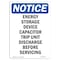 Signmission OSHA Notice, 7" Height, Energy Storage Device Capacitor Sign, 7" X 5", Portrait OS-NS-D-57-V-12051 - alternate 1